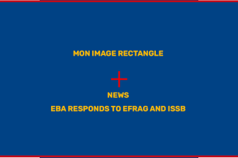 Rectangle - news - EBA responds to EFRAG and ISSB